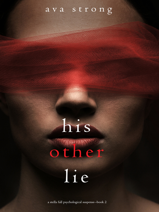 Title details for His Other Lie by Ava Strong - Available